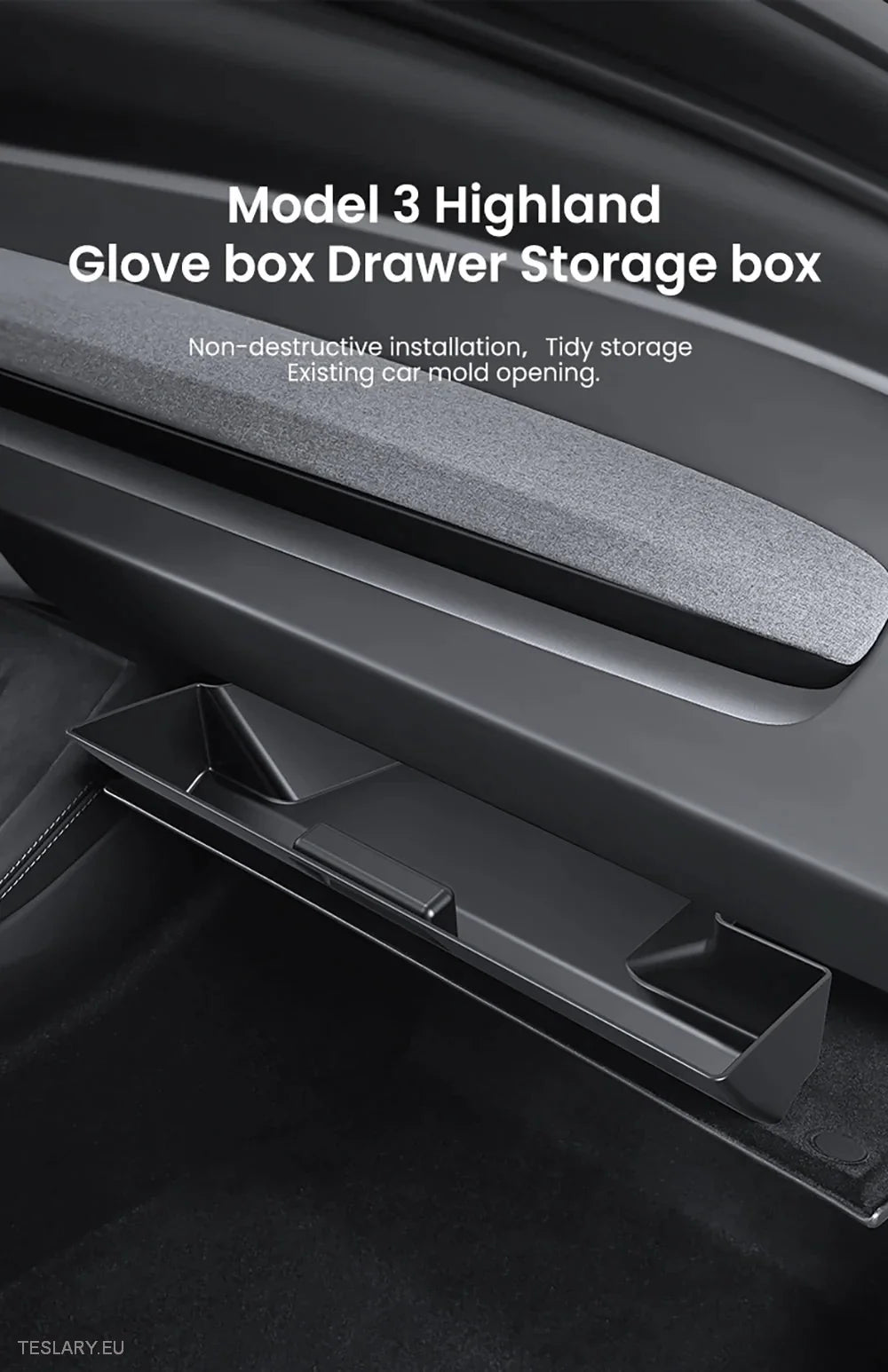 Tesla Model 3 Highland Glovebox Storage Drawer - Tesla Shop Europe - TESLARY.IE Ireland - France boutique- Deutschland Geschäft- España comercio - Nederland winkel- TESLARY.IE