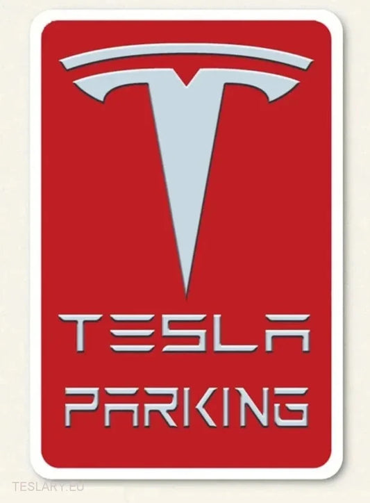 Tesla Parking -  Metal Sign